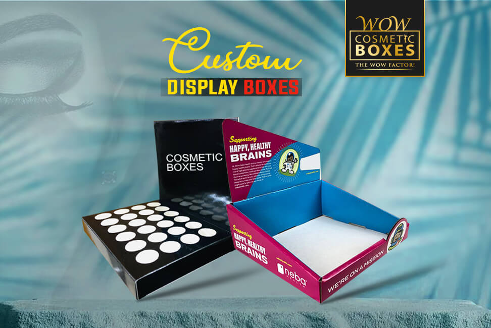 Custom Display Boxes