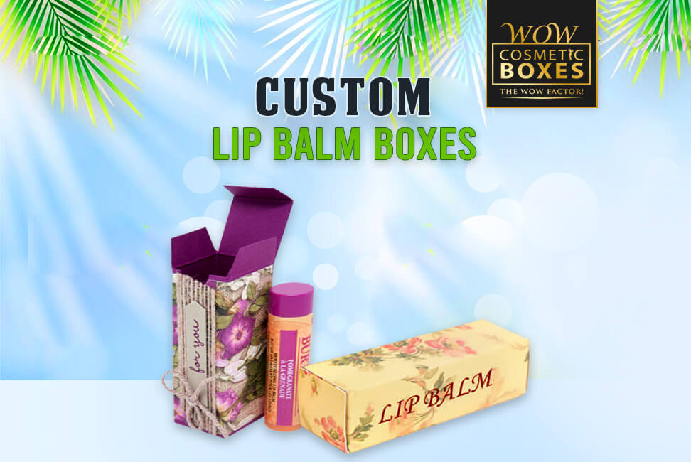 Custom Lip Balm Boxes