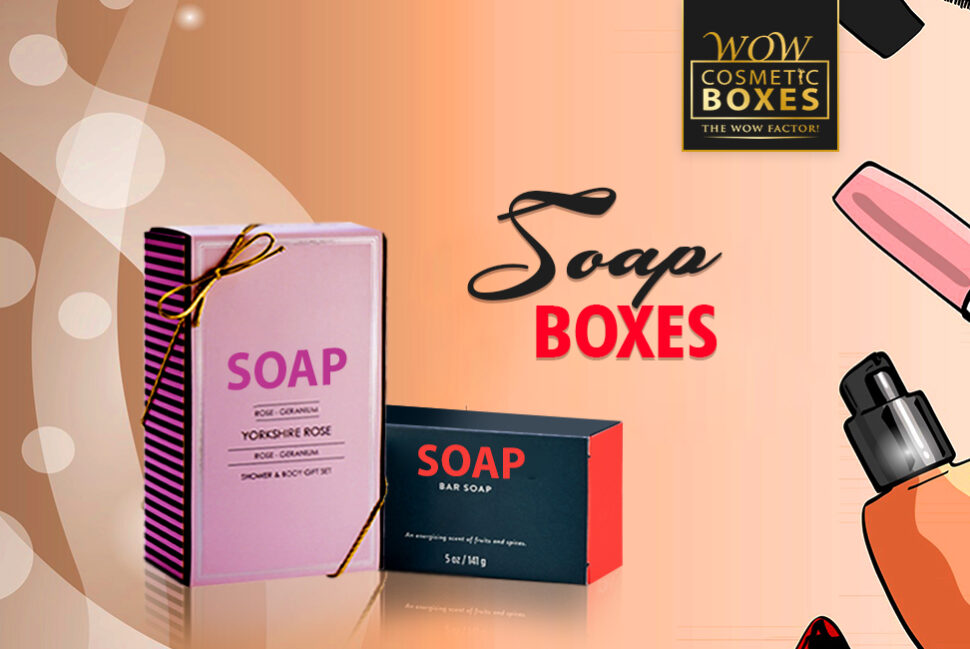 Soap Boxes