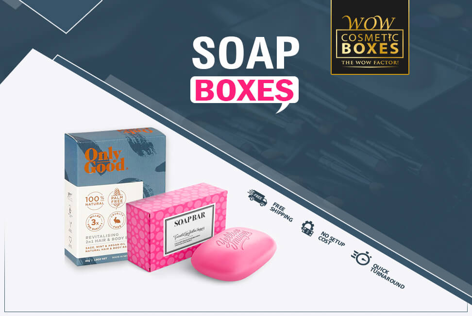 Soap boxes